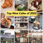 Top Nine Cafes of 2022