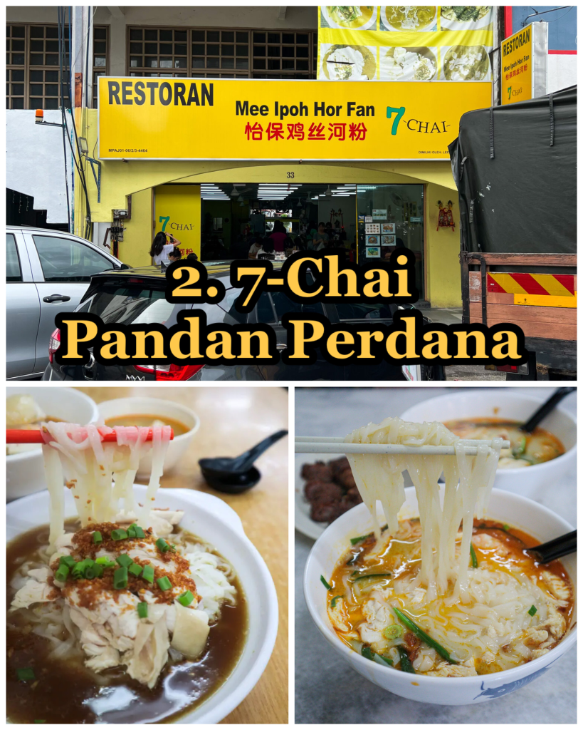 Kai Si Hor Fun in KL